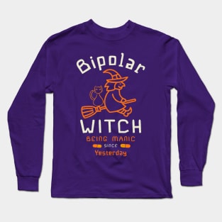 Funny Halloween Bipolar Witch lazy costume Long Sleeve T-Shirt